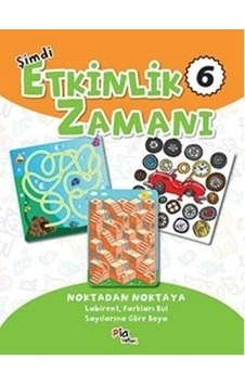 Şimdi Etkinlik Zamanı 6 : Noktadan Noktaya - Pia Çocuk Yayınları