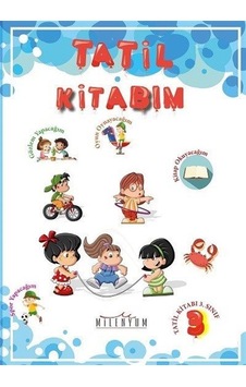 Tatil Kitabım 3.Sınıftan 4.Sınıfa Geçenler İçin -  Milenyum