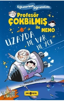 Uzayda Ne Var Ne Yok - Profesör Çokbilmiş İle Memo 1 Uzayda Ne Var Ne Yok - Profesör Çokbilmiş İle Memo 1