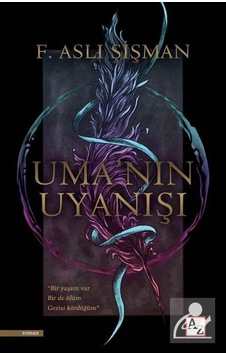 Uma'nın Uyanışı - F. Aslı Şişman - Az Kitap