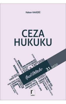 Ceza Hukuku Genel Hükümler Hakan Hakeri Ceza Hukuku Genel Hükümler Hakan Hakeri