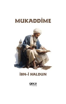 Mukaddime - İbn-i Haldun - Gece Kitaplığı
