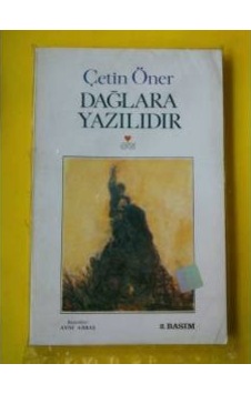 Dağlara Yazılıdır Çetin Öner Dağlara Yazılıdır Çetin Öner