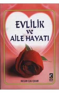 Evlilik Ve Aile Hayatı Evlilik Ve Aile Hayatı