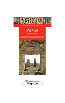 Pamphylia'nın Yüce Kenti-Perge- Homer Kitabevi Pamphylia'nın Yüce Kenti-Perge- Homer Kitabevi