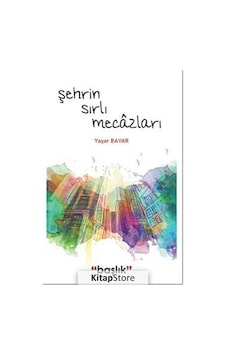 Şehrin Sırlı Meczları - Yaşar Bayar - Başlık Yayınları Şehrin Sırlı Meczları - Yaşar Bayar - Başlık Yayınları