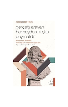Descartes - Gerçeği Arayan Her Şeyden Kuşku Duymalıdır - Sadık Acar - Milan Music
