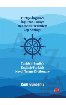 Türkçe-ingilizce İngilizce-türkçe Denizcilik Terimleri Cep Sözlüğ Türkçe-ingilizce İngilizce-türkçe Denizcilik Terimleri Cep Sözlüğ