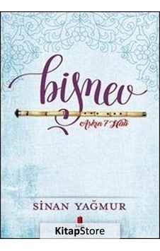 Kitapstore- Aşkın 7 Hali - Bişnev! / Sinan Yağmur Kitapstore- Aşkın 7 Hali - Bişnev! / Sinan Yağmur