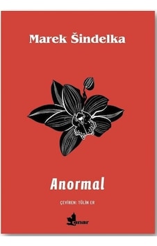 Anormal - Marek Sindelka - Çınar Yayınları