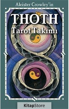 Thoth Tarot / Aleister Crowley Thoth Tarot / Aleister Crowley