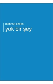 Yok Bir Şey - Mahmut Özden - Kırmızı ve Siyah Yok Bir Şey - Mahmut Özden - Kırmızı ve Siyah