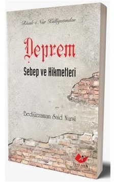 Deprem, Sebep ve Hikmetleri / Bediüzzaman Said Nursi