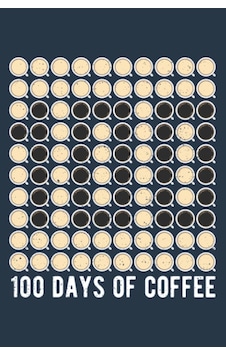 Independently Published 100 Days Of Coffee Teacher 100th Day Of School Coffee Cups: Special Designed Covers, With Lines İnside Independently Published 100 Days Of Coffee Teacher 100th Day Of School Coffee Cups: Special Designed Covers, With Lines İnside