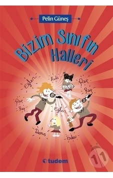 Tudem Yayınları Bizim Sınıfın Halleri