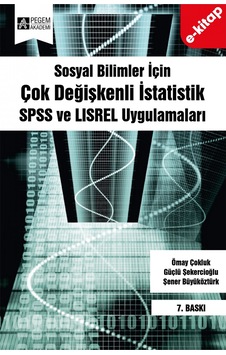 Sosyal Bilimler İçin Çok Değişkenli İstatistik: Spss Ve Lısrel Uygulamaları E-kitap Sosyal Bilimler İçin Çok Değişkenli İstatistik: Spss Ve Lısrel Uygulamaları E-kitap