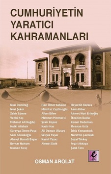 Cumhuriyetin Yaratıcı Kahramanları 9786052294574