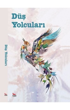 Düş Yolcuları- Ceylan Yayıncılık Düş Yolcuları- Ceylan Yayıncılık