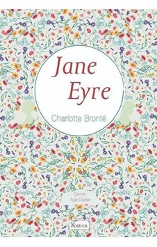Jane Eyre-Bez Ciltli - Charlotte Bronte - Koridor Yayıncılık Jane Eyre-Bez Ciltli - Charlotte Bronte - Koridor Yayıncılık