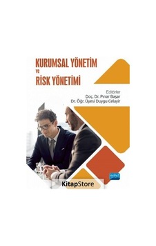 Kurumsal Yönetim ve Risk Yönetimi- Nobel Akademik Yayıncılık Kurumsal Yönetim ve Risk Yönetimi- Nobel Akademik Yayıncılık