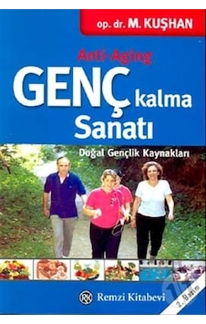 Genç Kalma Sanatı Genç Kalma Sanatı