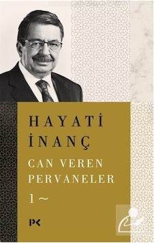Can Veren Pervaneler 1 / Hayati Inanç