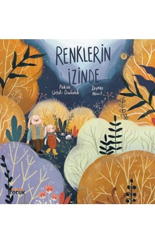 Renklerin İzinde Renklerin İzinde
