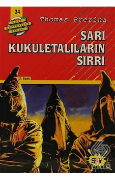 Dört Kafadarlar Takımı 34-Sarı Kukuletalıların Sırrı - Thomas Brezina - Say Çocuk Dört Kafadarlar Takımı 34-Sarı Kukuletalıların Sırrı - Thomas Brezina - Say Çocuk