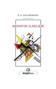 Sanatın İlkeleri - R. G. Collingwood - İnsanSanat Sanatın İlkeleri - R. G. Collingwood - İnsanSanat