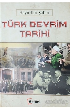 Türk Devrim Tarihi Türk Devrim Tarihi