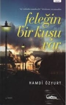 Feleğin Bir Kuşu Var