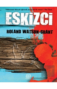Eskizci - Roland Watson-Grant - Geoturka