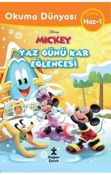 Disney Mickey Yaz Günü Kar Eğlencesi - Okuma Dünyası Seviye Haz - 1- Doğan Çocuk
