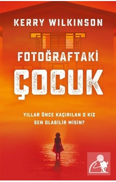 Fotoğraftaki Çocuk - Kerry Wilkinson - Nemesis Kitap