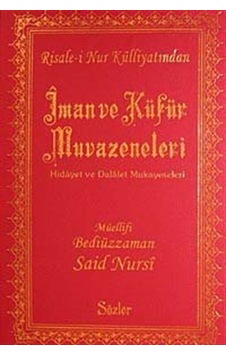 İman ve Küfür Muvazeneleri (Büyük Boy Şamua Vinleks Ciltli) / ... İman ve Küfür Muvazeneleri (Büyük Boy Şamua Vinleks Ciltli) / ...