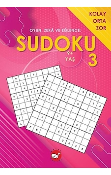 Sudoku 3 - Oyun Zeka ve Eğlence: Kolay Orta Zor- Beyaz Balina Yayınları Sudoku 3 - Oyun Zeka ve Eğlence: Kolay Orta Zor- Beyaz Balina Yayınları