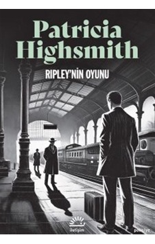 Ripley'nin Oyunu / Patricia Highsmith