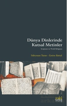 Dünya Dinlerinde Kutsal Metinler Eski Yeni Yayınları Ciltli