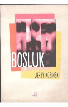 Boşluk - Jerzy Kosinski - E Yayınları Boşluk - Jerzy Kosinski - E Yayınları
