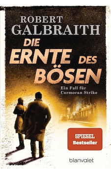 Die Ernte des Bösen - Robert Galbraith