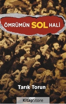 Ömrümün Sol Hali - Tarık Torun - Su Yayınları Ömrümün Sol Hali - Tarık Torun - Su Yayınları