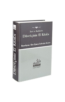 Ayet ve Hadislerle Davetçinin El Kitabı- Daru's Ayet ve Hadislerle Davetçinin El Kitabı- Daru's