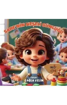 Sare'nin Neşeli Günlüğü / Çağla Yelin Sare'nin Neşeli Günlüğü / Çağla Yelin