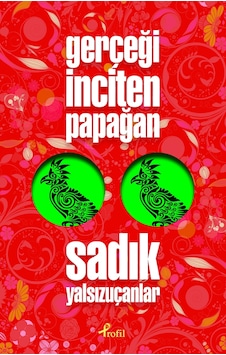 Gerçeği İnciten Papağan