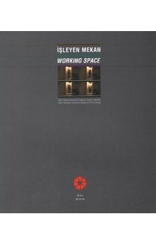 İşleyen Mekan Working Space