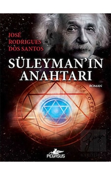 Süleyman'ın Anahtarı - Jose Rodrigues Dos Santos - Pegasus Süleyman'ın Anahtarı - Jose Rodrigues Dos Santos - Pegasus
