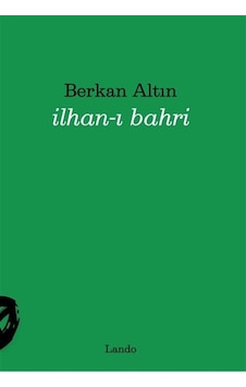 İlhan-ı Bahri / Berkan Altın İlhan-ı Bahri / Berkan Altın