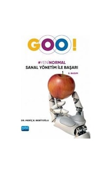 Goo! Yeni Normal Sanal Yönetim ile Başarı  - Meriç E. Bebitoğlu  - Nobel Akademik Yayıncılık