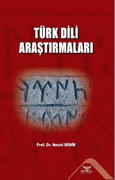 Türk Dili Araştırmaları - Necati Demir - Altınordu