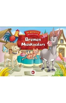 Beyaz Balina Yayınları Üç Boyutlu Masallar-Bremen Mızıkacıları Beyaz Balina Yayınları Üç Boyutlu Masallar-Bremen Mızıkacıları